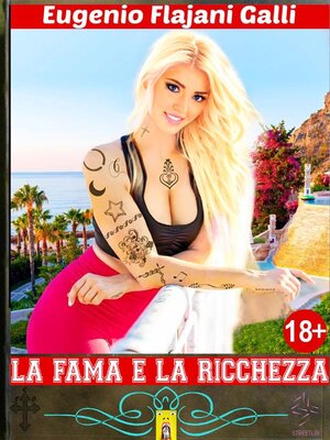 cover image of La Fama e la Ricchezza
